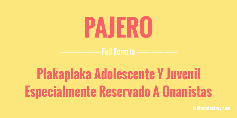 pajero-full-form