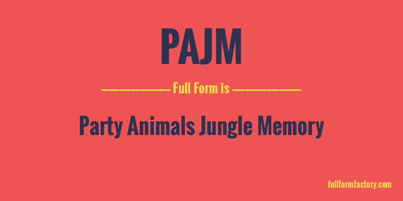 pajm-full-form
