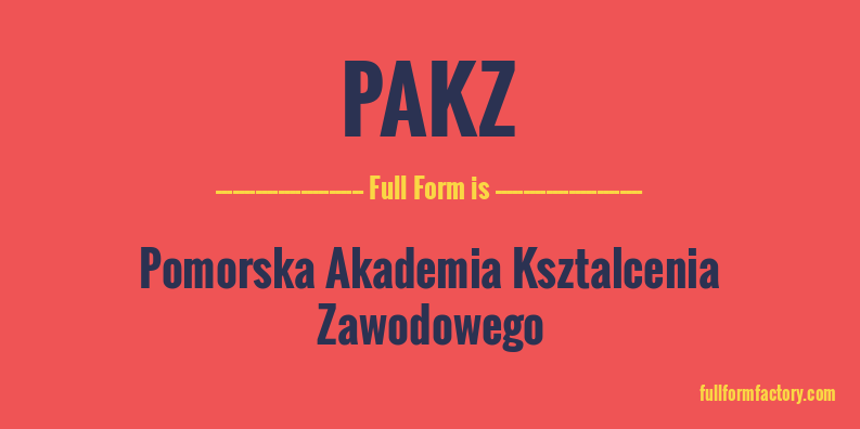pakz-full-form