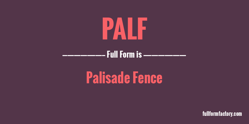 palf-full-form