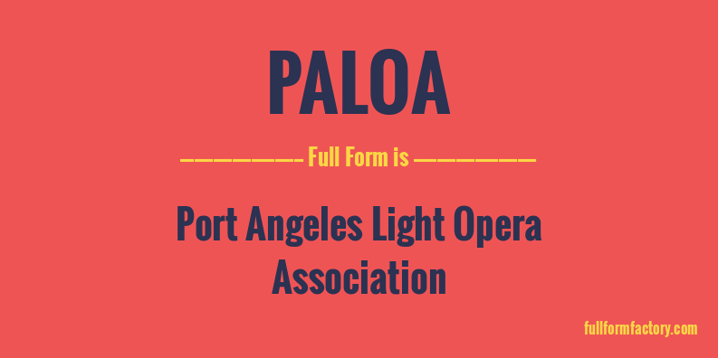 paloa-full-form