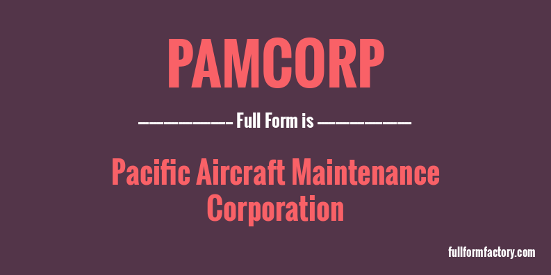 pamcorp-full-form