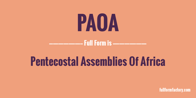 paoa-full-form