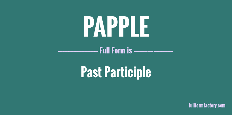 papple-full-form