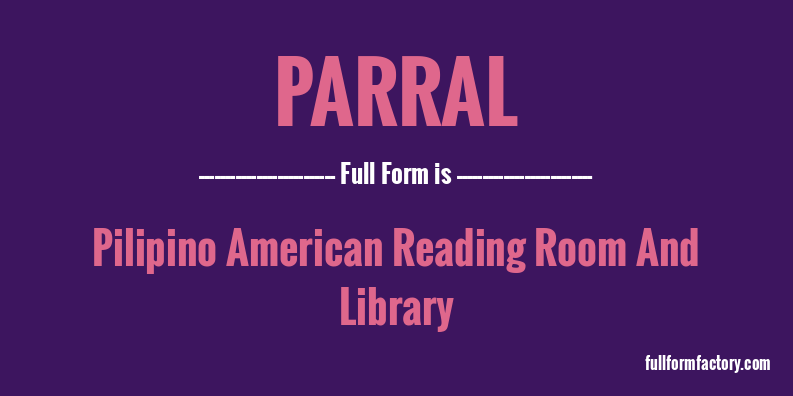 parral-full-form