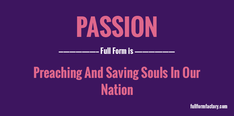 passion-full-form
