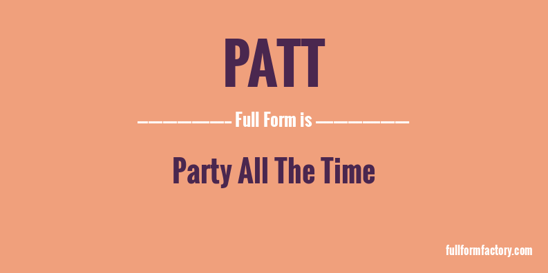 patt-full-form
