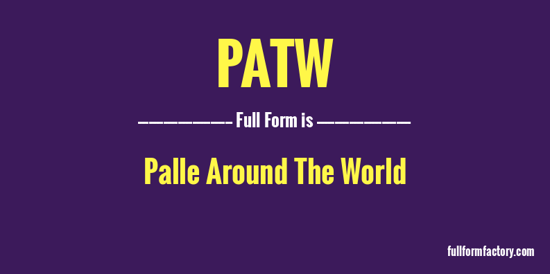 patw-full-form