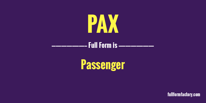 pax-full-form