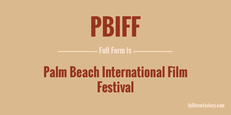 pbiff-full-form