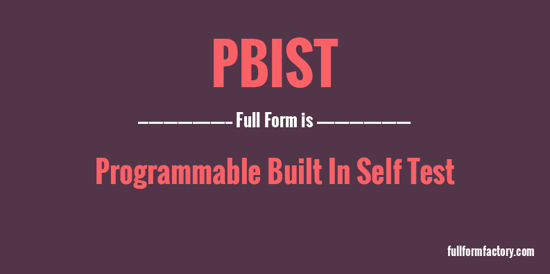 pbist-full-form