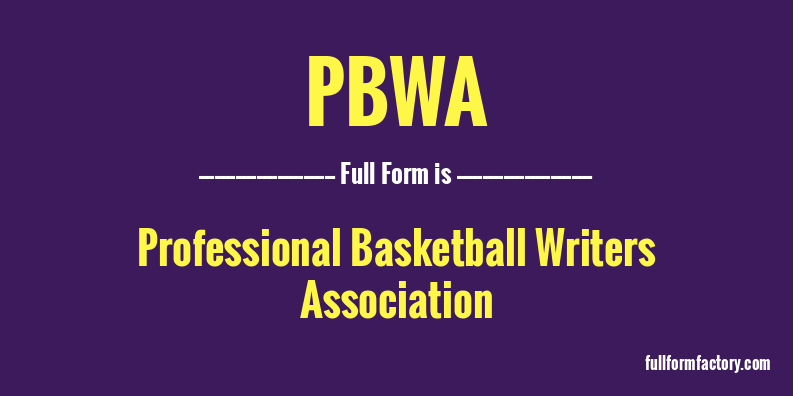 pbwa-full-form