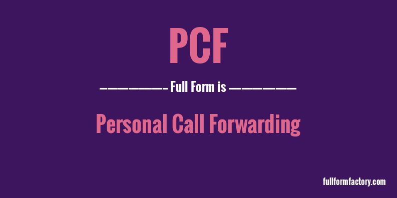 pcf-full-form