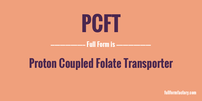 pcft-full-form