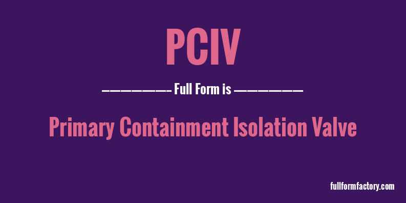pciv-full-form