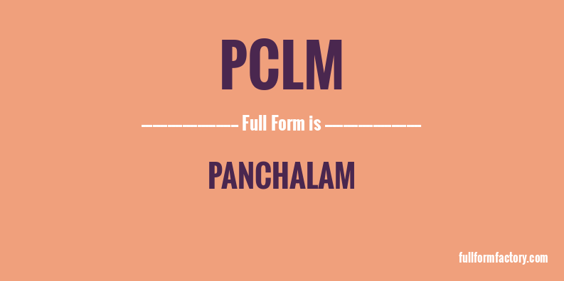 pclm-full-form