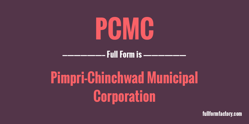 pcmc-full-form