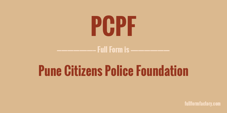 pcpf-full-form