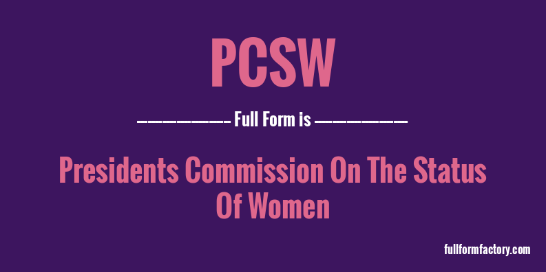 pcsw-full-form