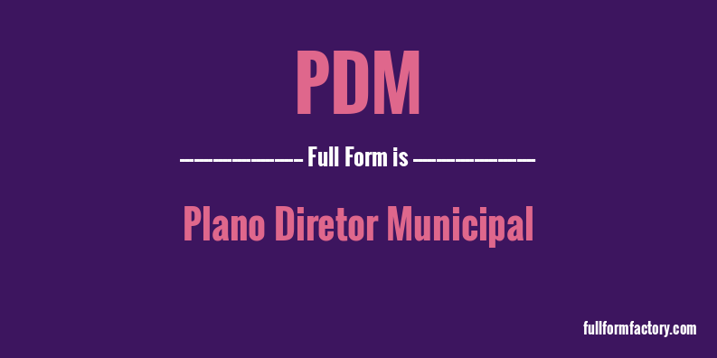 pdm-full-form