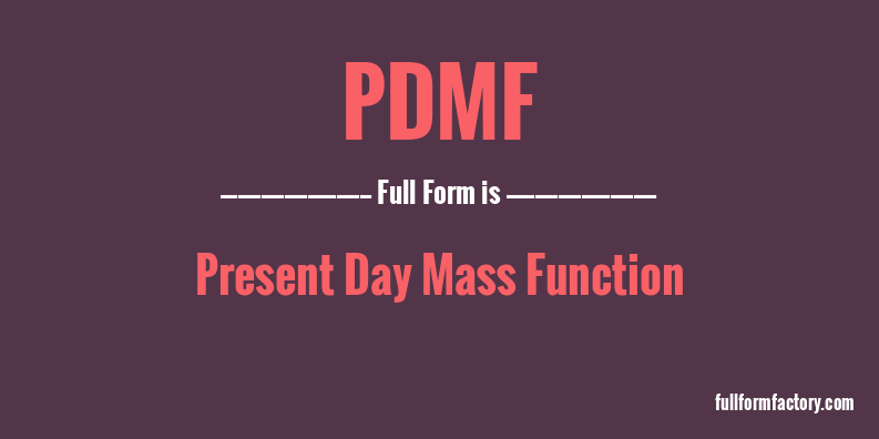pdmf-full-form