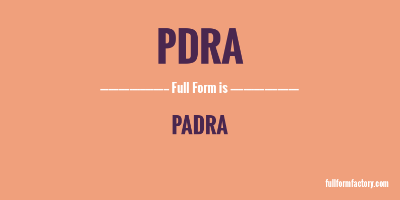 pdra-full-form