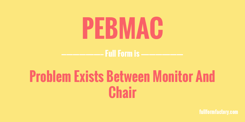 pebmac-full-form