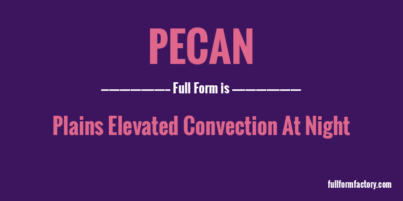 pecan-full-form