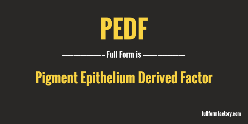 pedf-full-form