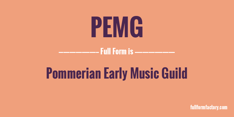 pemg-full-form