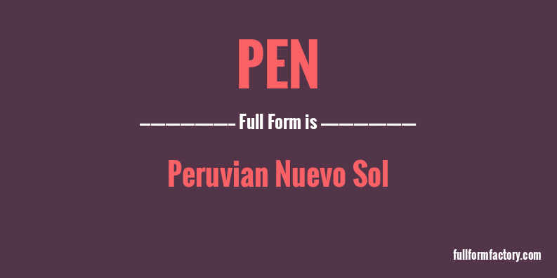 pen-abbreviation-meaning-fullform-factory