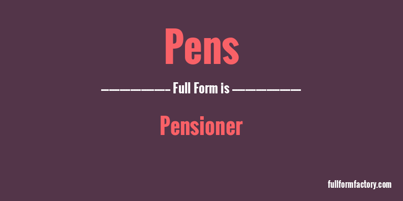 pens-full-form