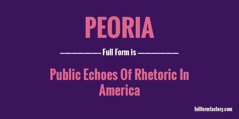 peoria-full-form