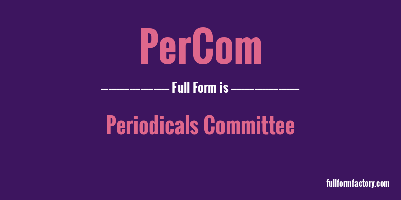 percom-full-form