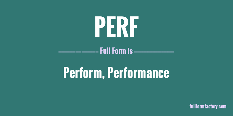perf-full-form