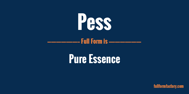 pess-full-form