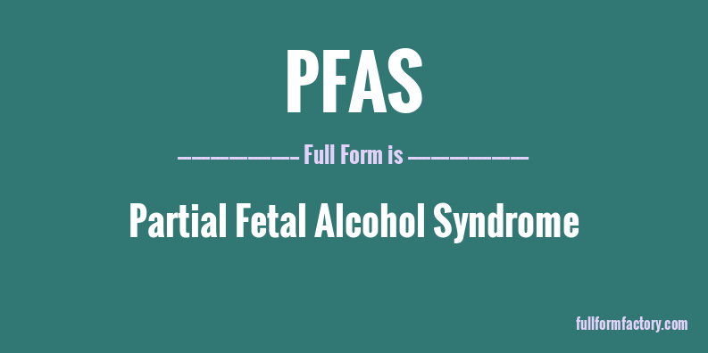 pfas-full-form