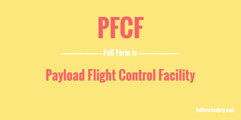pfcf-full-form