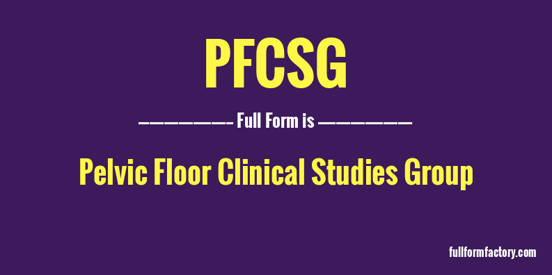 pfcsg-full-form