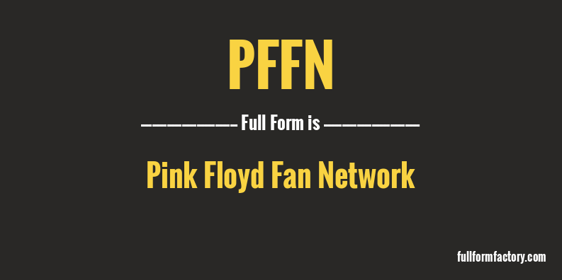 pffn-full-form