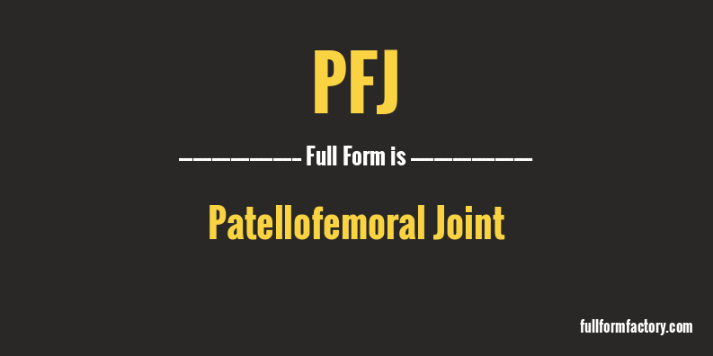 pfj-full-form