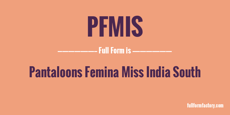 pfmis-full-form