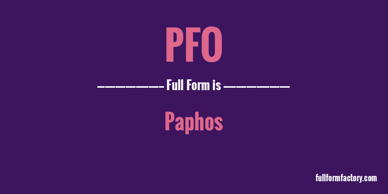 pfo-full-form