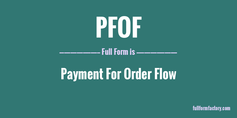 pfof-full-form