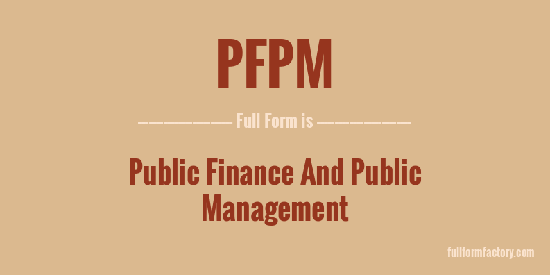 pfpm-full-form