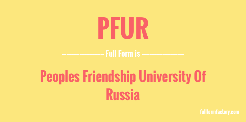 pfur-full-form