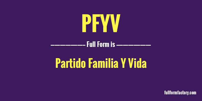pfyv-full-form