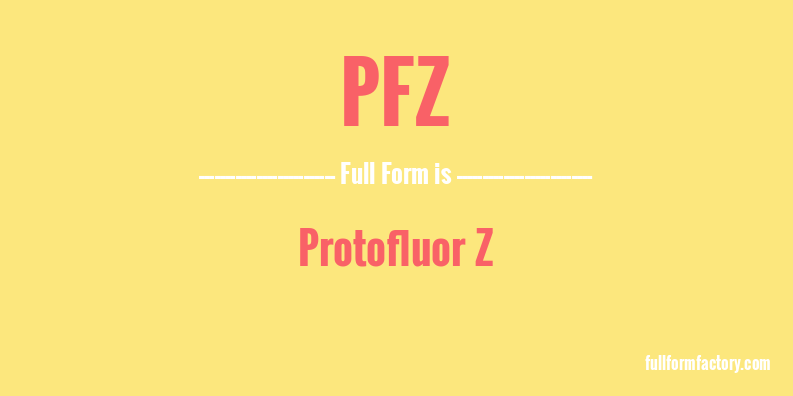 pfz-full-form