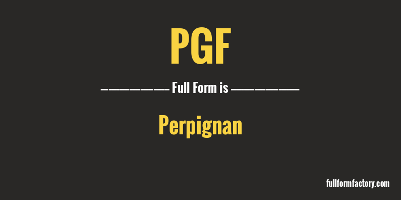 pgf-full-form