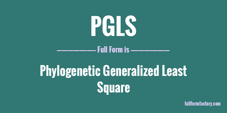 pgls-full-form